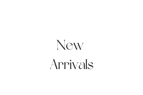 New Arrivals